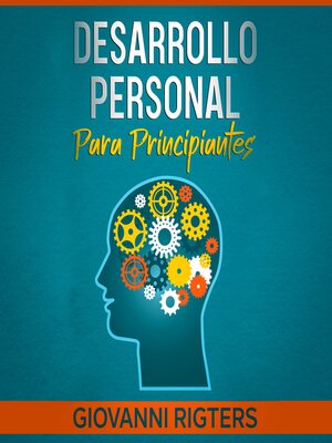 cover image of Desarrollo personal para principiantes